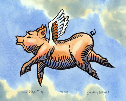 When Pigs Fly